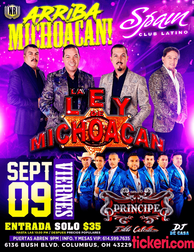 Event - LA LEY DE MICHOACAN , GRUPO PRINCIPE EN VIVO ! COLUMBUS OHIO - Columbus, Ohio - September 9, 2022 | concert tickets