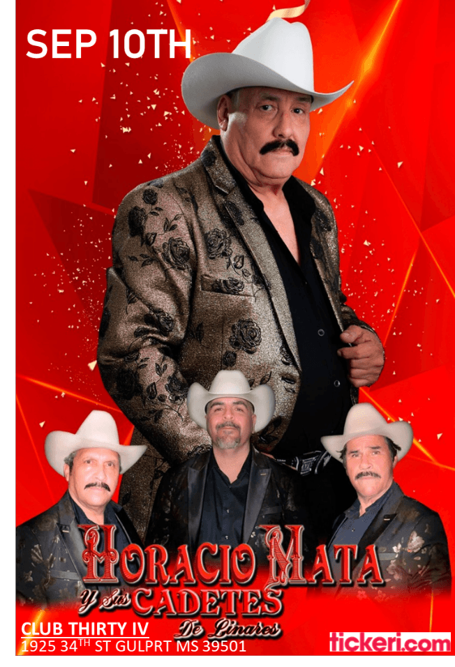 Event - HORACIO MATA Y SUS CADETES  DE LINARES EN CONCIERTO ! GULFPORT MISSISSIPPI - Gulfport, Mississippi - September 10, 2022 | concert tickets