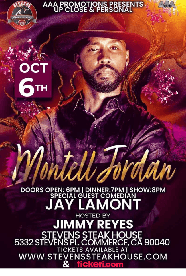 Event - MONTELL JORDAN LIVE IN CONCERT - COMEDIAN JAY LAMONT- HOSTED BY JIMMY REYES EN COMMERCE CALIFORNIA - Commerce, California - October 6, 2022 | concert tickets