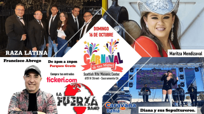 Event - CARNAVAL DE SAN MIGEL EN SACRAMENTO CALIFORNIA - Sacramento, California - October 16, 2022 | concert tickets