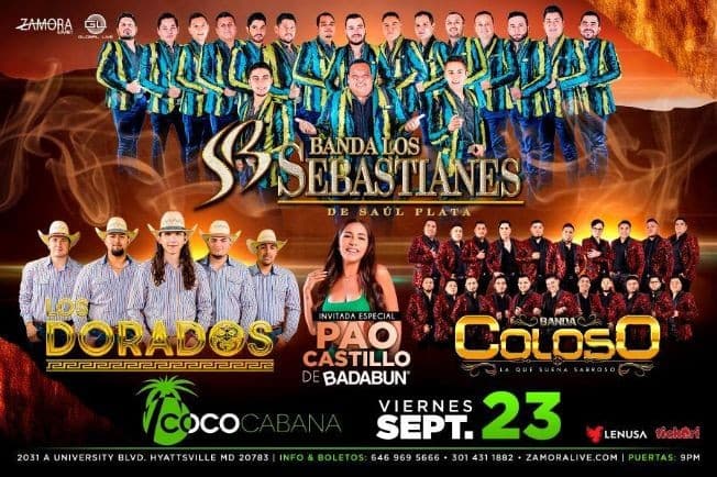 Event - BANDA LOS SEBASTIANES ,  LOS DORADOS ,  BANDA COLOSO LA QUE SUENA SABROSO EN VIVO ! HYATTSVILLE MARYLAND - Adelphi, Maryland - September 23, 2022 | concert tickets