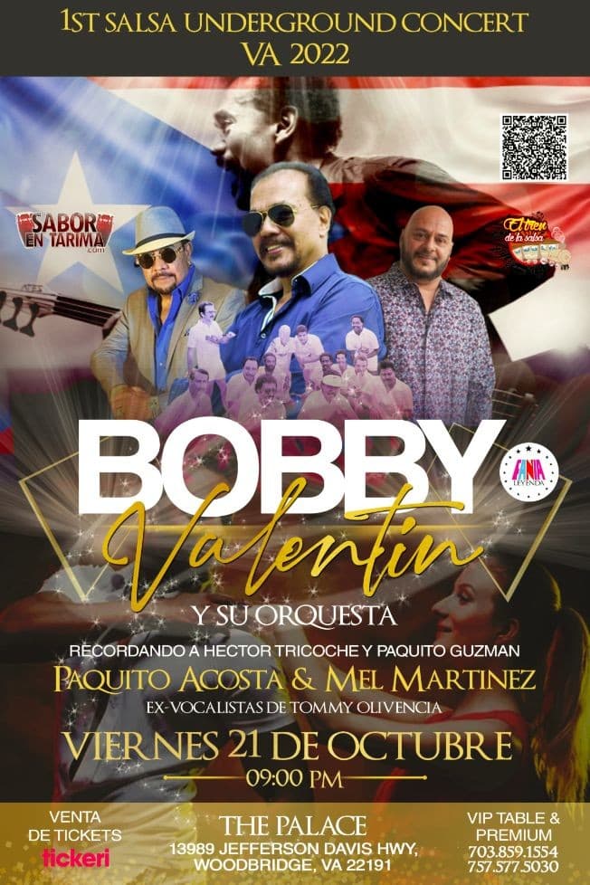 Event - 1st Salsa Underground Concert in VA 2022 Bobby Valentin - Leyenda Fania / Paquito Acosta & Mel Martinez - Woodbridge, Virginia - October 21, 2022 | concert tickets