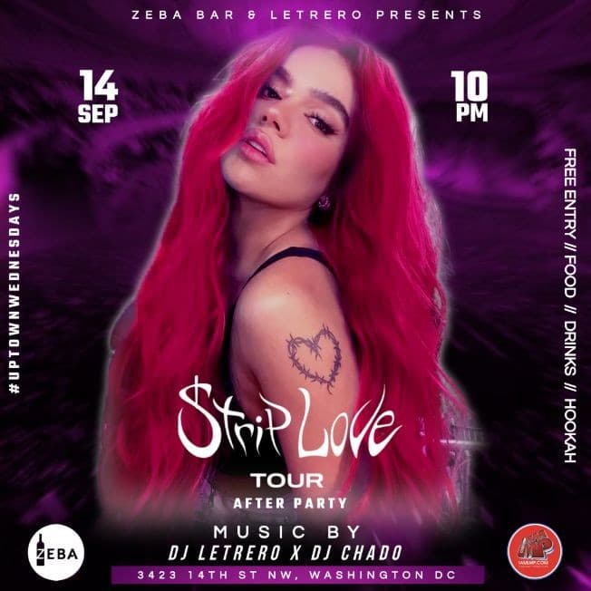 Event - KAROL G : STRIP TOUR AFTER PARTY ( ZEBA BAR , WASHINGTON DC ) - Washington, District Of Columbia - September 14, 2022 | concert tickets