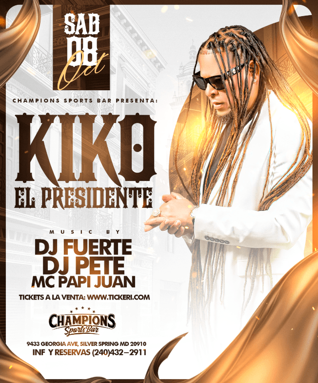 Event - KIKO EL PRESIDENTE EN MARYLAND - Silver Spring, Maryland - October 8, 2022 | concert tickets