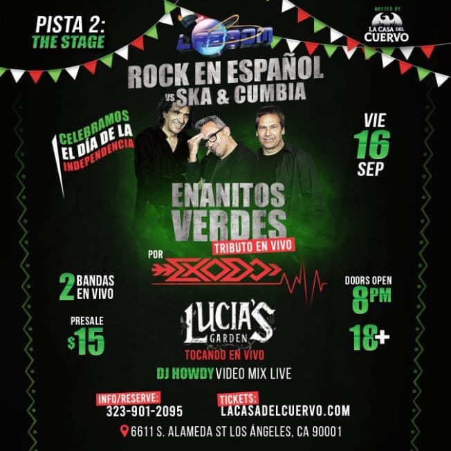 Event - ENANITOS VERDES TRIBUTO EN VIVO Y ROCK EN ESPAÑOL COVERS Vs SKA y CUMBIA EN VIVO, 2 LIVE BANDS - Los Angeles, California - September 16, 2022 | concert tickets