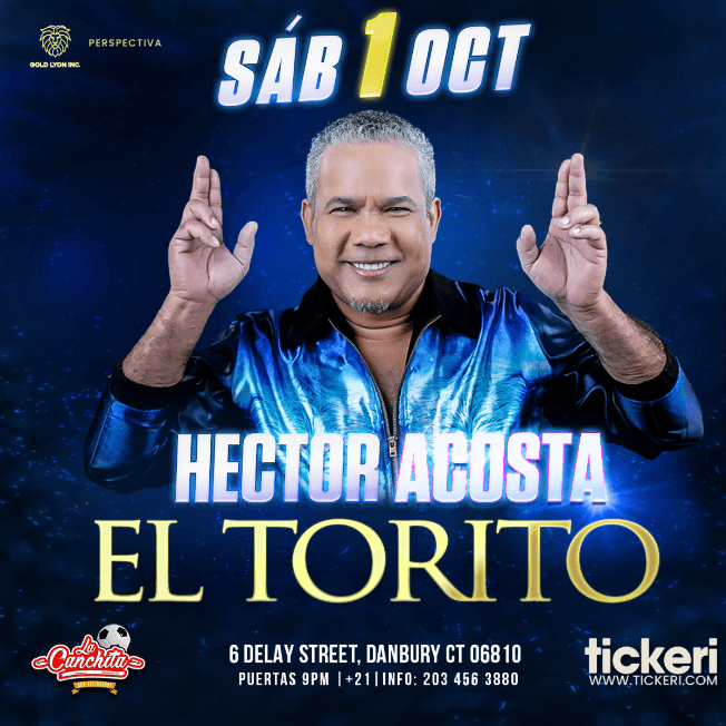 Event - HECTOR ACOSTA "EL TORITO" EN DANBURY, CT - Danbury, Connecticut - October 1, 2022 | concert tickets