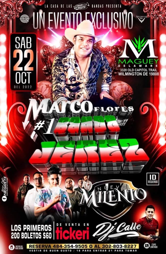 Event - MARCO FLORES Y LA BANDA #1 JEREZ - NUEVO MILENIO - EVENTO EXCLUSIVO - Wilmington, Delaware - October 22, 2022 | concert tickets