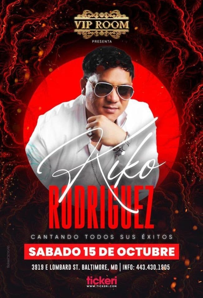 Event - KIKO RODRIGUEZ EN CONCIERTO ! BALTIMORE MARYLAND - Baltimore, Maryland - October 15, 2022 | concert tickets