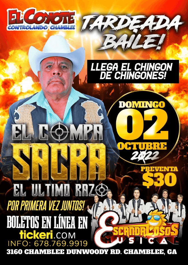 Event - EL COMPA SACRA EL ULTIMO RAZO EN CONCIERTO! CHAMBLEE GEORGIA - Chamblee, Georgia - October 2, 2022 | concert tickets