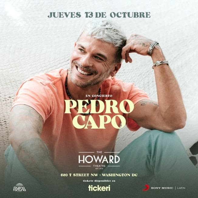 Event - PEDRO CAPO EN CONCIERTO EN WASHINGTON DC - Washington, District Of Columbia - October 13, 2022 | concert tickets