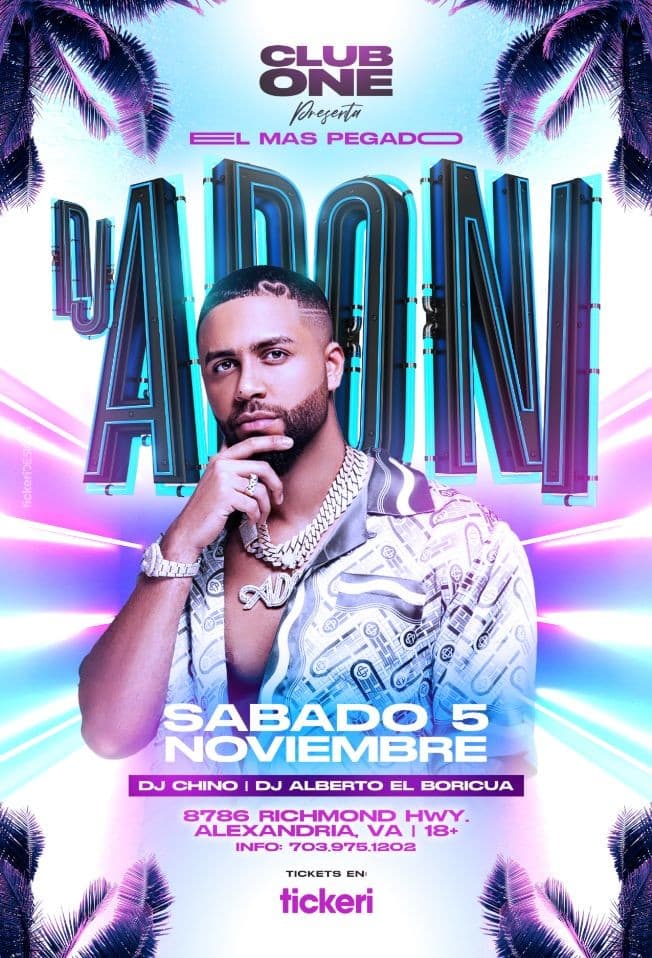 Event - DJ ADONI EN VIVO ! ALEXANDRIA VIRGINIA - Alexandria, Virginia - November 5, 2022 | concert tickets