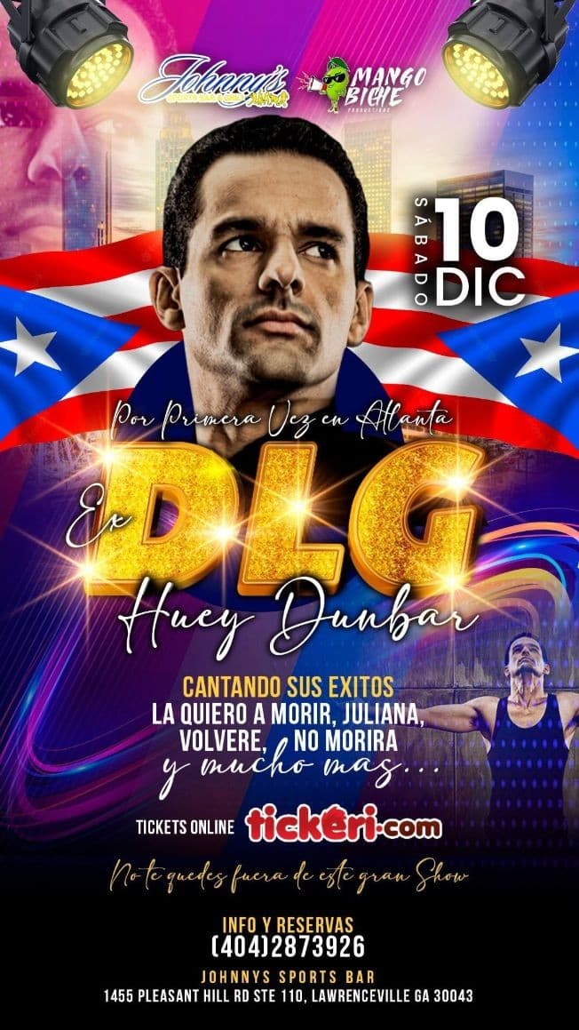 Event - HUEY DUNBAR EX DLG EN CONCIERTO ! LAWRENCEVILLE GEORGIA - Lawrenceville, Georgia - December 10, 2022 | concert tickets