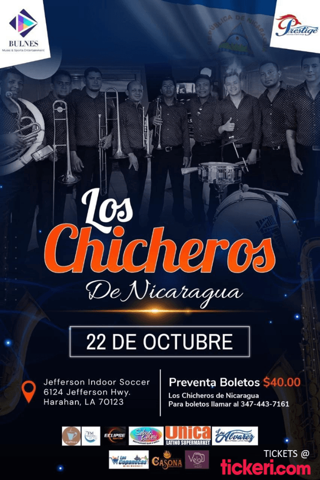 Event - LOS CHICHEROS DE NICARAGUA EN CONCIERTO ! HARAHAN LOUISIANA - Harahan, Louisiana - October 22, 2022 | concert tickets