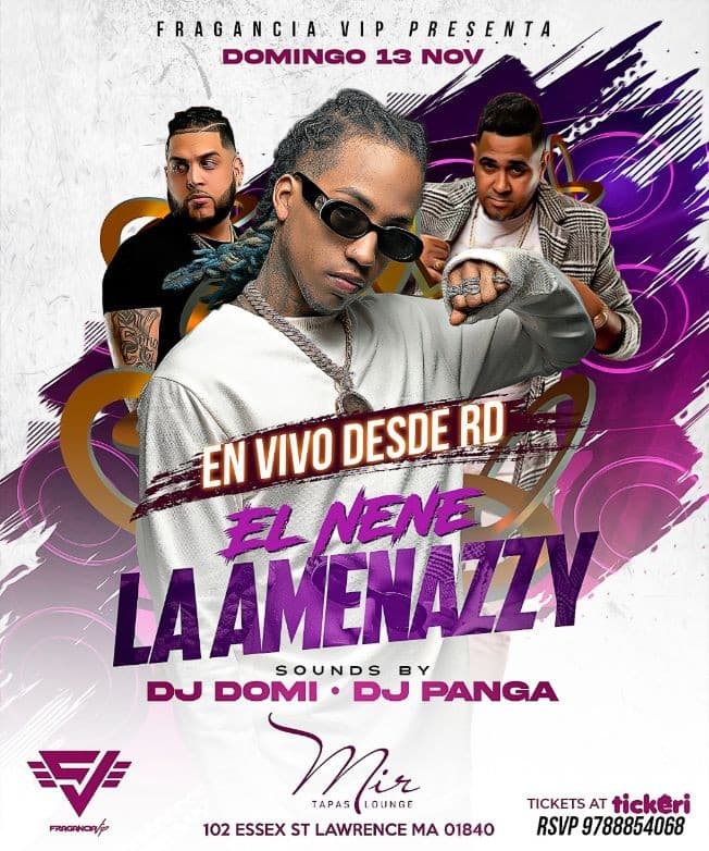 Event - EL NENE LA AMENAZZY - Lawrence, Massachusetts - November 13, 2022 | concert tickets