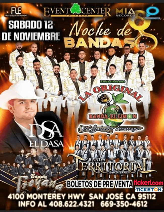 Event - LA ORIGINAL BANDA EL LIMON DE SALVADOR LIZARRAGA , EL DASA , BANDA TERRITORIAL DE MONTERREY EN VIVO ! SAN JOSE CALIFORNIA - San Jose, California - November 12, 2022 | concert tickets