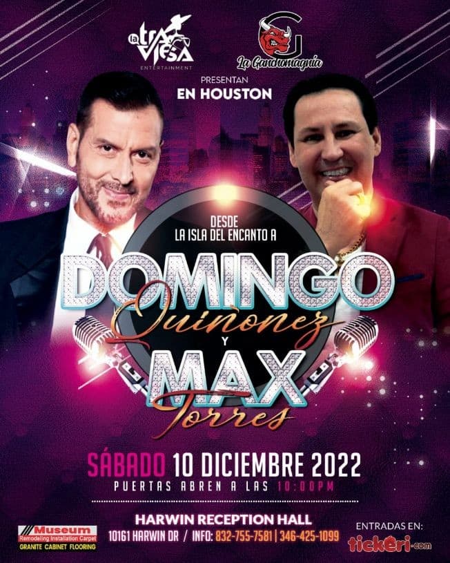 Event - Domingo Quiñónez y Max Torres - Houston, Texas - December 10, 2022 | concert tickets