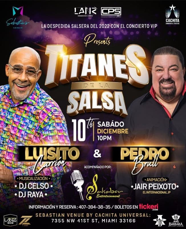 Event - Pedro Brull & Luisito Carrion en Miami - Miami, Florida - December 10, 2022 | concert tickets