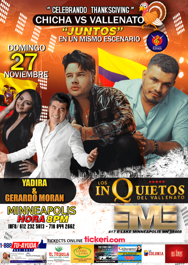 Event - YADIRA , GERARDO MORAN , LOS INQUIETOS DEL VALLENATO EN VIVO ! MINNEAPOLIS  MINNESOTA - Minneapolis, Minnesota - November 27, 2022 | concert tickets