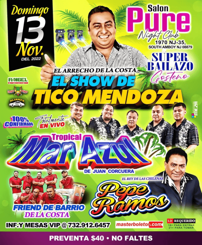 Event - TROPICAL MAR AZUL DE JUAN CORCUERA , EL REY DE LAS CHILENAS PEPE RAMOS , EN VIVO ! SOUTH AMBOY NEW JERSEY - South Amboy, New Jersey - November 13, 2022 | concert tickets