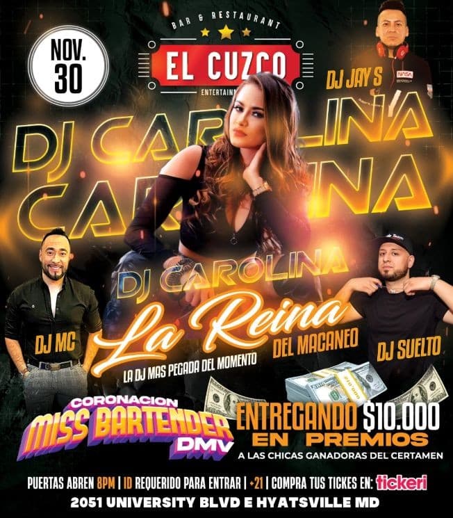 Event - Deejay CAROLINA, La Reina del mix, en Hyattsville Maryland con la Gran Coronación de Miss.Bartender DMV 2022. - Hyattsville, Maryland - November 30, 2022 | concert tickets