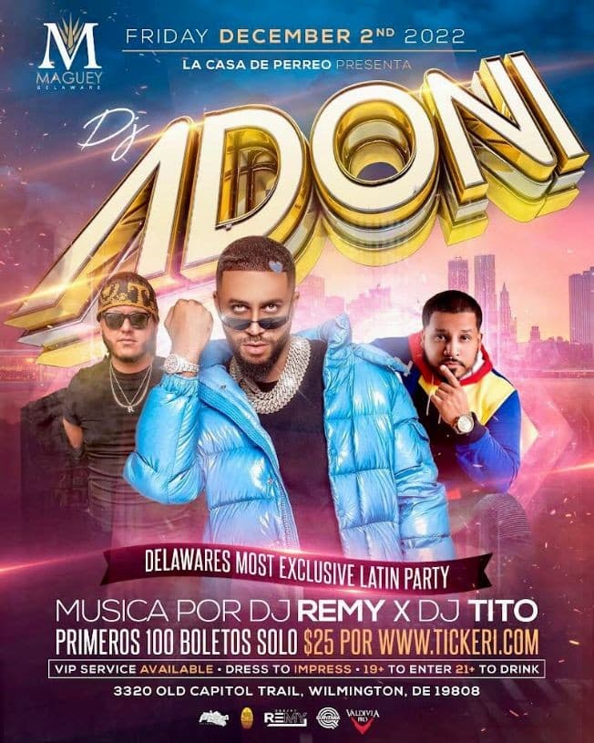 Event - DJ ADONI EN LA CASA DEL PERREO - Wilmington, Delaware - December 2, 2022 | concert tickets