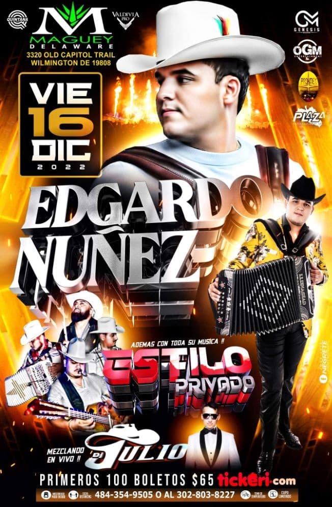 Event - Edgardo Nunez - Estilo Privado - Wilmington, Delaware - December 16, 2022 | concert tickets