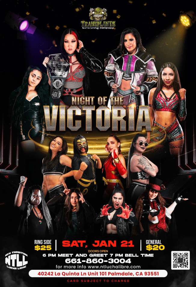 Event - NTLL PRESENTS  NIGHT OF THE VICTORIA EN PALMDALE CALIFORNIA Lucha libre/ Pro wrestling - Palmdale, California - January 21, 2023 | concert tickets