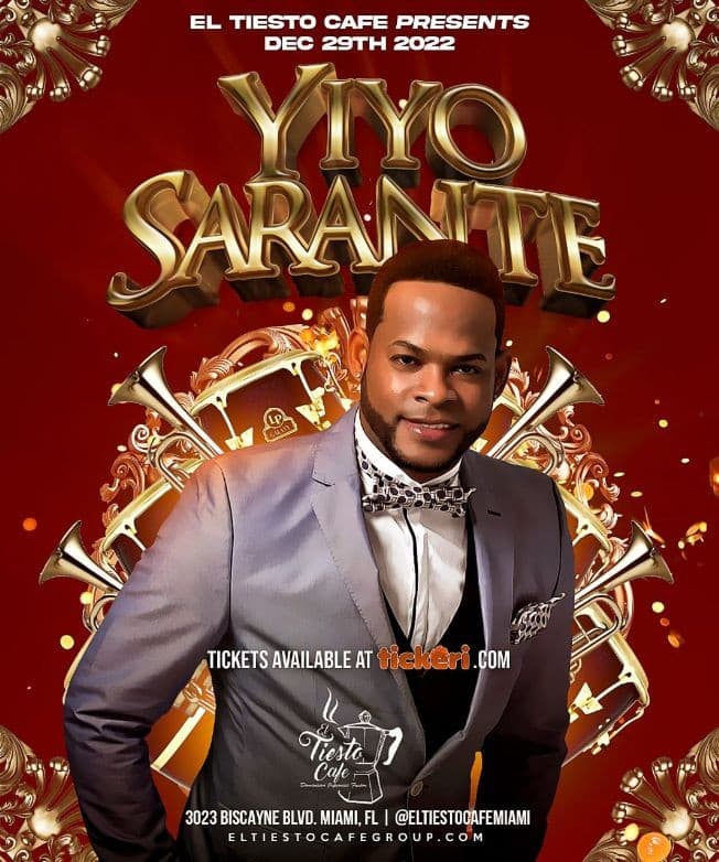 Event - YIYO SARANTE EN VIVO - Miami, Florida - December 29, 2022 | concert tickets