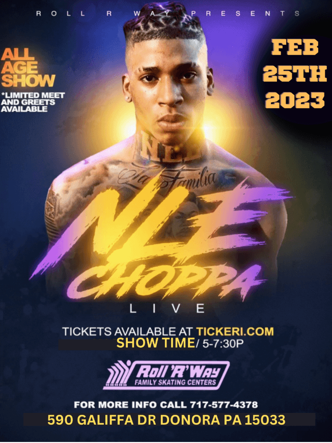 Event - NLE CHOPPA LIVE ! DONORA PENNSYLVANIA - Donora, Pennsylvania - February 25, 2023 | concert tickets