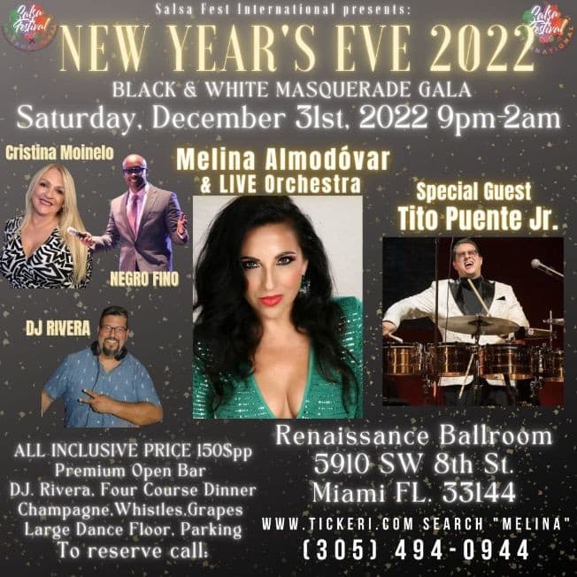 Event - New Year's Eve Masquerade Black & White Gala - with Melina Almodóvar and Special Guest Tito Puente Jr. and Friends - Miami, Florida - December 31, 2022 | concert tickets