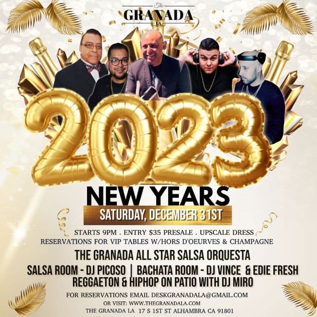 Event - NEW YEARS EVE CELEBRATION - Alhambra, California - December 31, 2022 | concert tickets