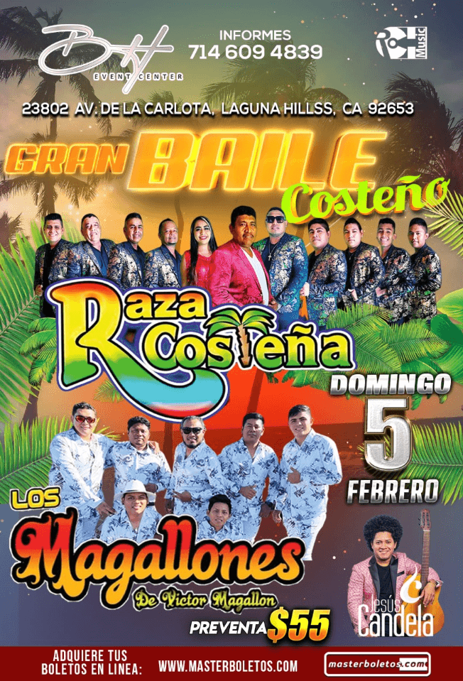 Event - RAZA COSTEÑA , LOS MAGALLONES EN VIVO ! LAGUNA HILLS CALIFORNIA - Laguna Hills, California - February 5, 2023 | concert tickets