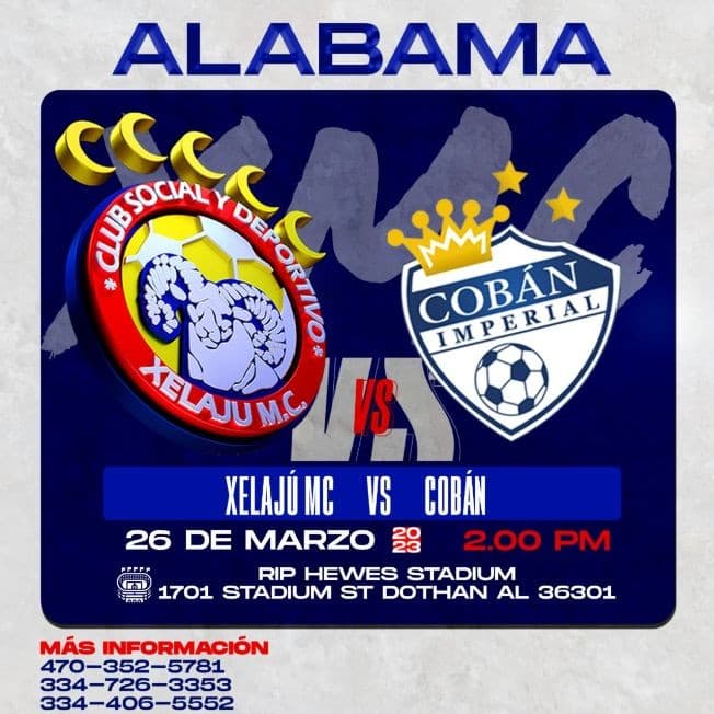 Event - XELAJU M.C. VS COBAN IMPERIAL EN DOTHAN ALABAMA - Dothan, Alabama - March 26, 2023 | concert tickets