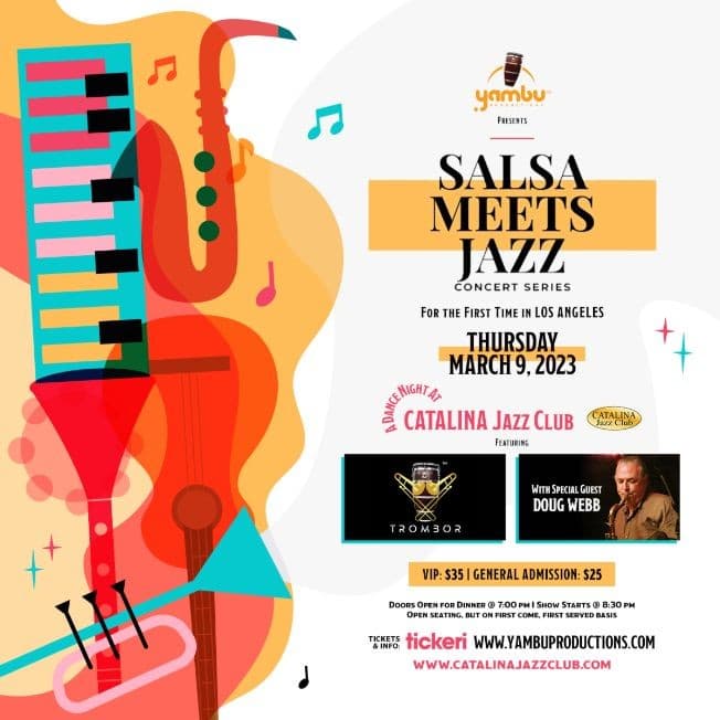 Event - Salsa Meets Jazz @ Catalina Jazz Club - Los Angeles, California - March 9, 2023 | concert tickets