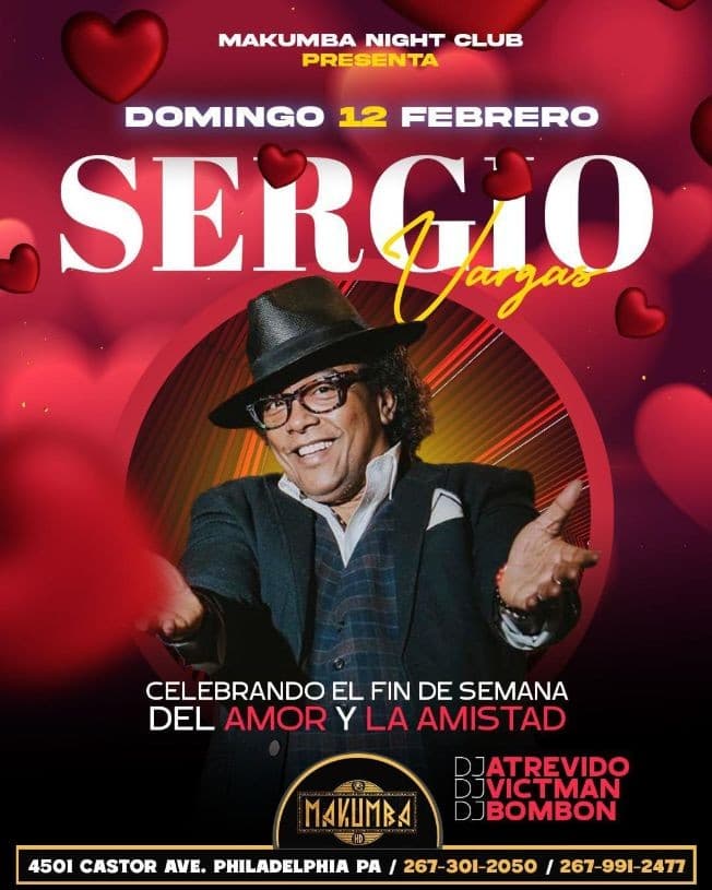 Event - SERGIO VARGAS EN CONCIERTO ! PHILADELPHIA PENNSYLVANIA - Philadelphia, Pennsylvania - February 12, 2023 | concert tickets