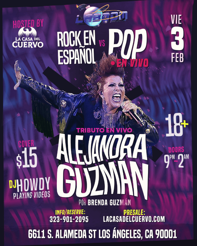 Event - ALEJANDRA GUZMAN TRIBUTO EN VIVO EN LA BOOM NIGHTCLUB - Los Angeles, California - February 3, 2023 | concert tickets