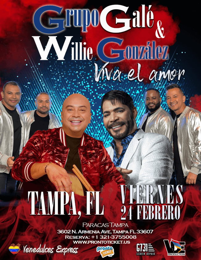 Event - Tour Viva el amor - Grupo Galé y Willie Gonzalez- Tampa FL - Tampa, Florida - February 24, 2023 | concert tickets