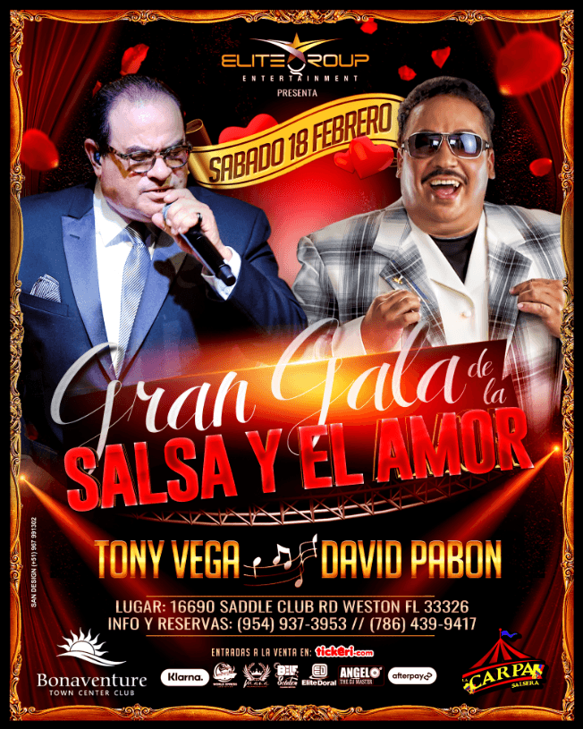 Event - LA GRAN GALA DE LA SALSA Y EL AMOR con TONY VEGA y DAVID PABON  ! WESTON FL - Weston, Florida - February 18, 2023 | concert tickets