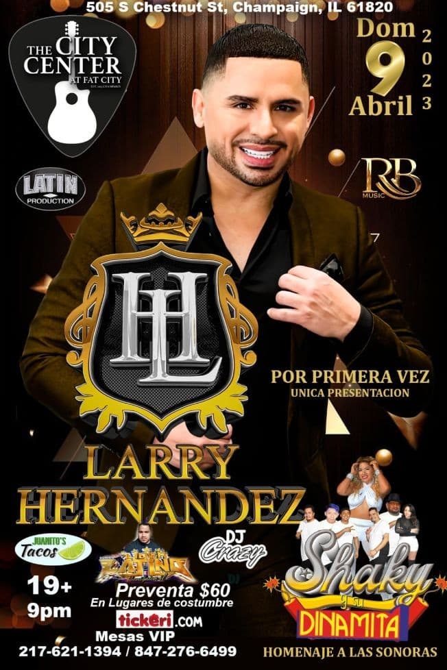 Event - Larry Hernandez En Concierto - Champaign, Illinois - 9 de abril de 2023 | concert tickets