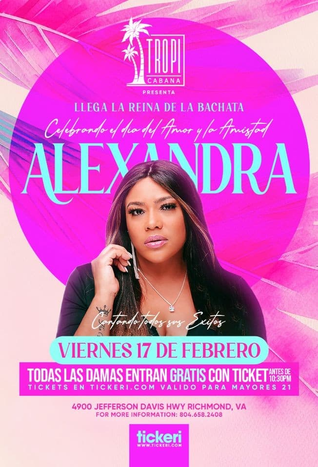 Event - Alexandra La Reina de la Bachata en Vivo! - Richmond, Virginia - February 17, 2023 | concert tickets