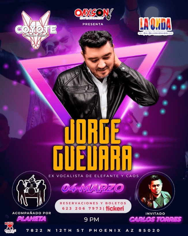 Event - JORGE GUEVARA - EX CANTANTE DE ELEFANTE Y CAOS EN VIVO ! PHOENIX ARIZONA - Phoenix, Arizona - March 4, 2023 | concert tickets