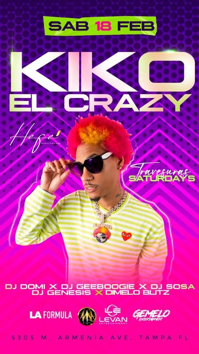 Event - Kiko El Crazy Celebrando La Independecia Dominicana Live In Concert - Tampa, Florida - February 18, 2023 | concert tickets