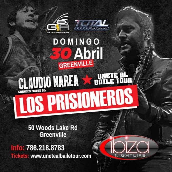 Event - UNETE AL BAILE TOUR GRANDES EXITOS  "LOS PRISIONEROS" **GREENVILLE - Greenville, South Carolina - April 30, 2023 | concert tickets