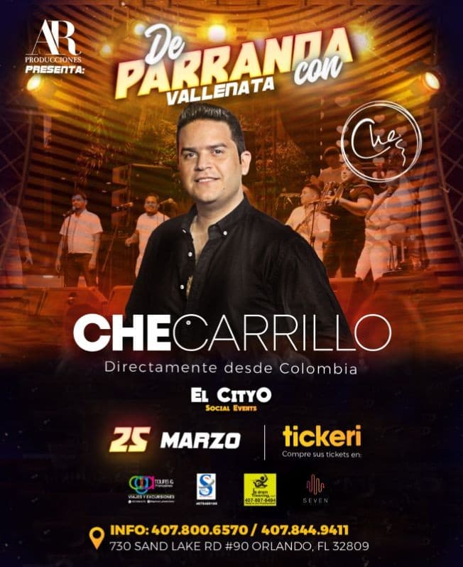 Event - CHE CARRILLO DE PARRANDA EN ORLANDO "SEGUNDO ROUND" - Orlando, Florida - March 25, 2023 | concert tickets