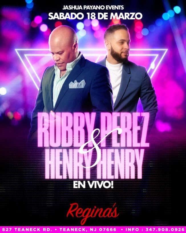 Event - RUBBY PEREZ & HENRY HENRY EN CONCIERTO - TEANECK, New Jersey - March 18, 2023 | concert tickets