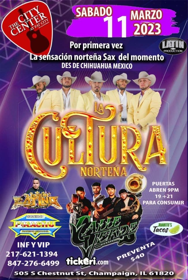 Event - La Cultura Nortena y Calle Verde - Champaign, Illinois - 11 de marzo de 2023 | concert tickets