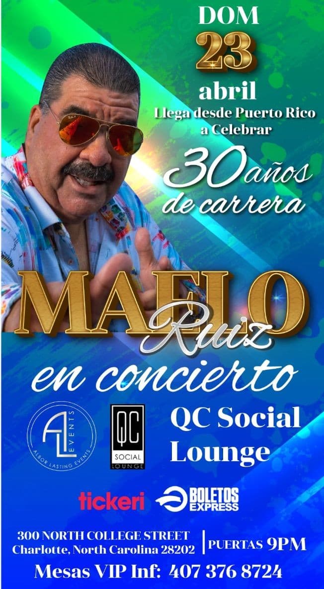 Event - MAELO RUIZ EN CONCIERTO CELEBRANDO SUS 30 AÑOS DE CARRRERA MUSICAL - Charlotte, North Carolina - April 23, 2023 | concert tickets