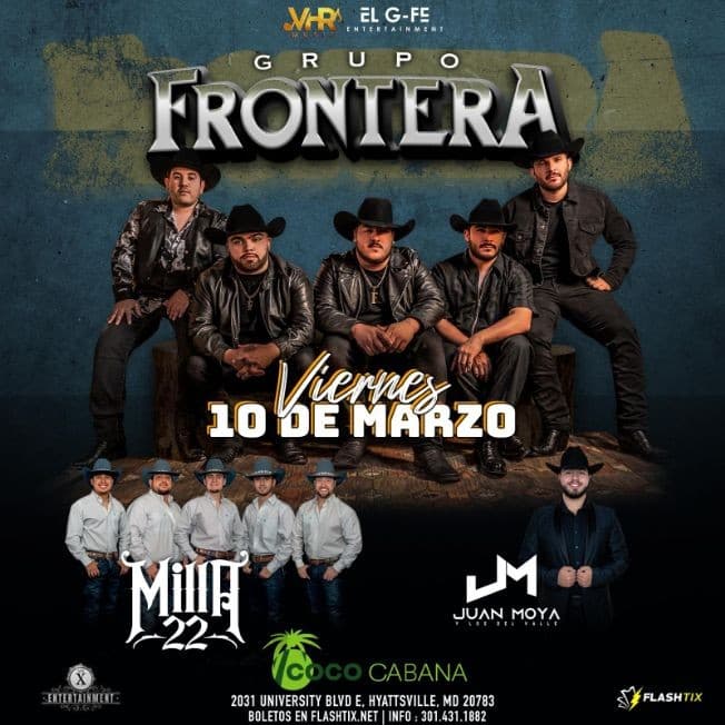 Event - GRUPO FRONTERA COCOCABANA - Adelphi, Maryland - March 10, 2023 | concert tickets