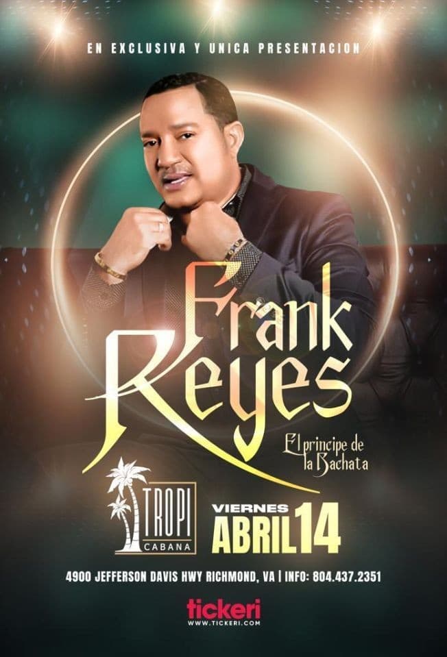 Event - FRANK REYES EN CONCIERTO ! RICHMOND VIRGINIA - Richmond, Virginia - April 14, 2023 | concert tickets