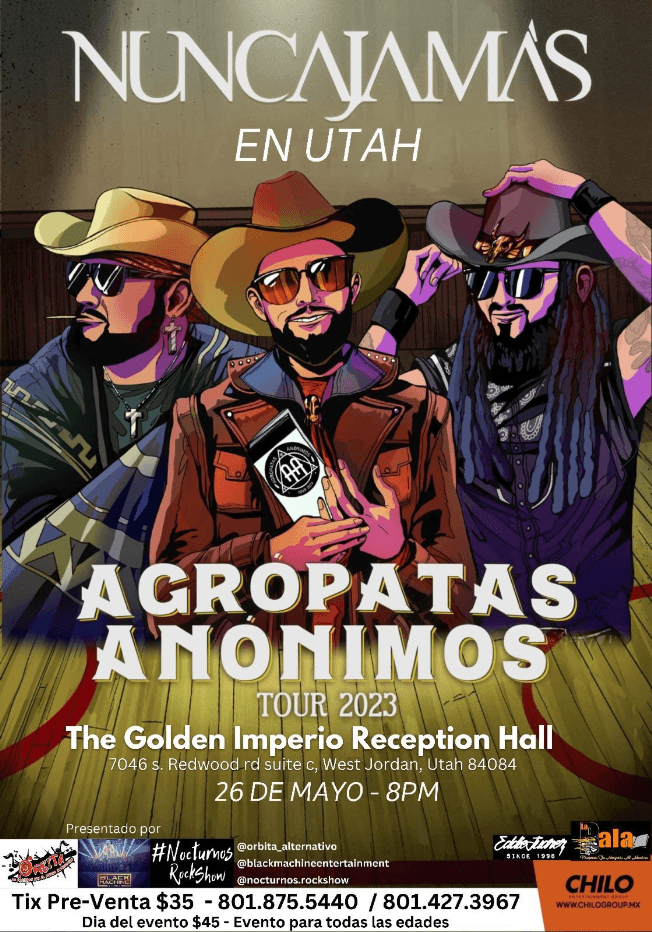 Event - AGROPATAS ANÓNIMOS BY NUNCA JAMÁS ! BANDA INVITADA DESUMADRE !!!!  WEST JORDAN UTAH - West Jordan, Utah - 26 de mayo de 2023 | concert tickets